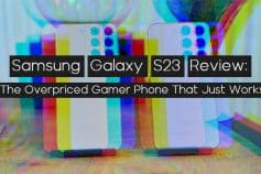 Samsung Galaxy S23 Review: The Overpriced Gamer Phone That Just Works